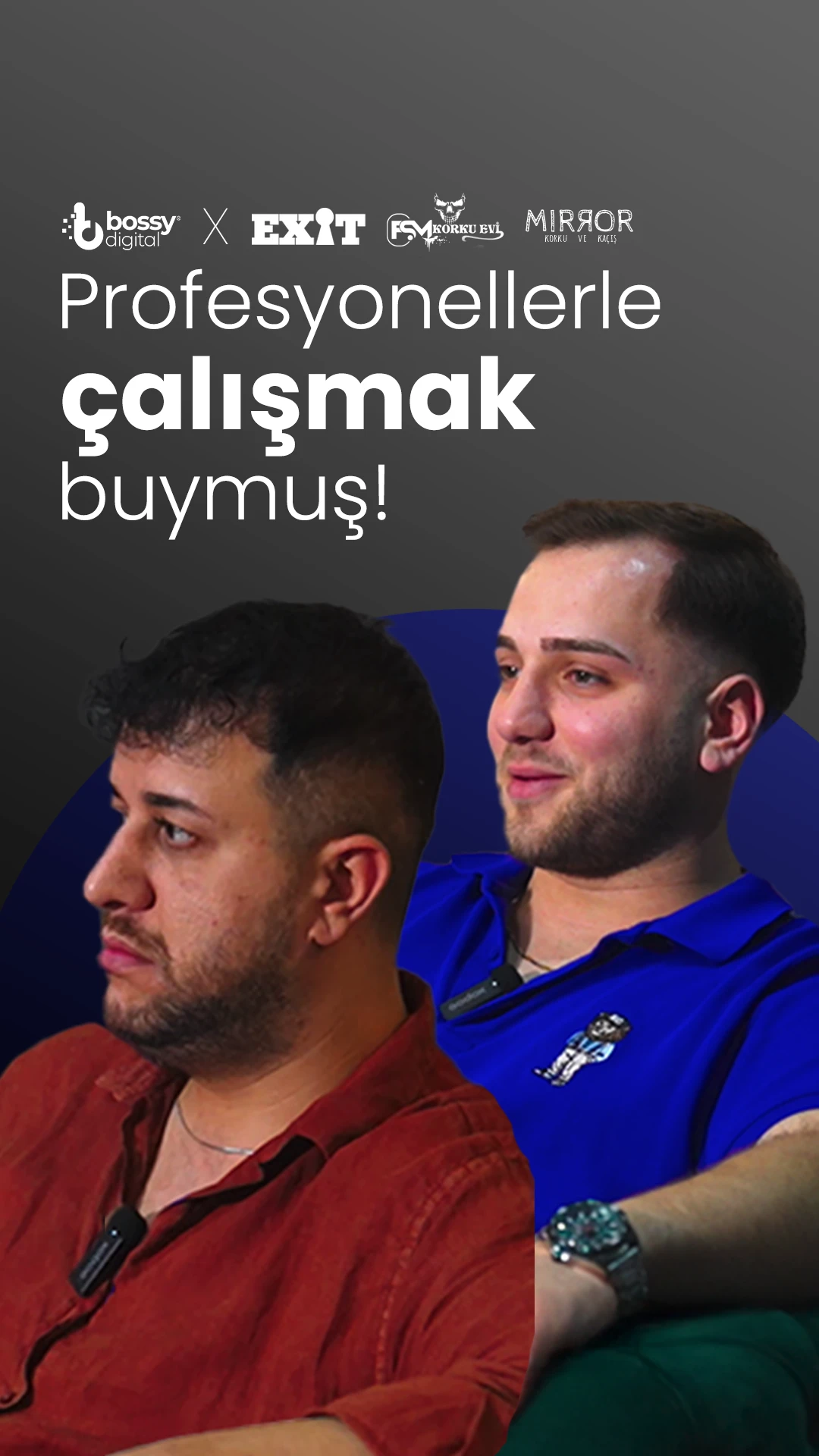 Exit-FSM-Mirror Korku Evi x Bossy Digital başarı hikayesi: profesyonellerle çalışmak buymuş